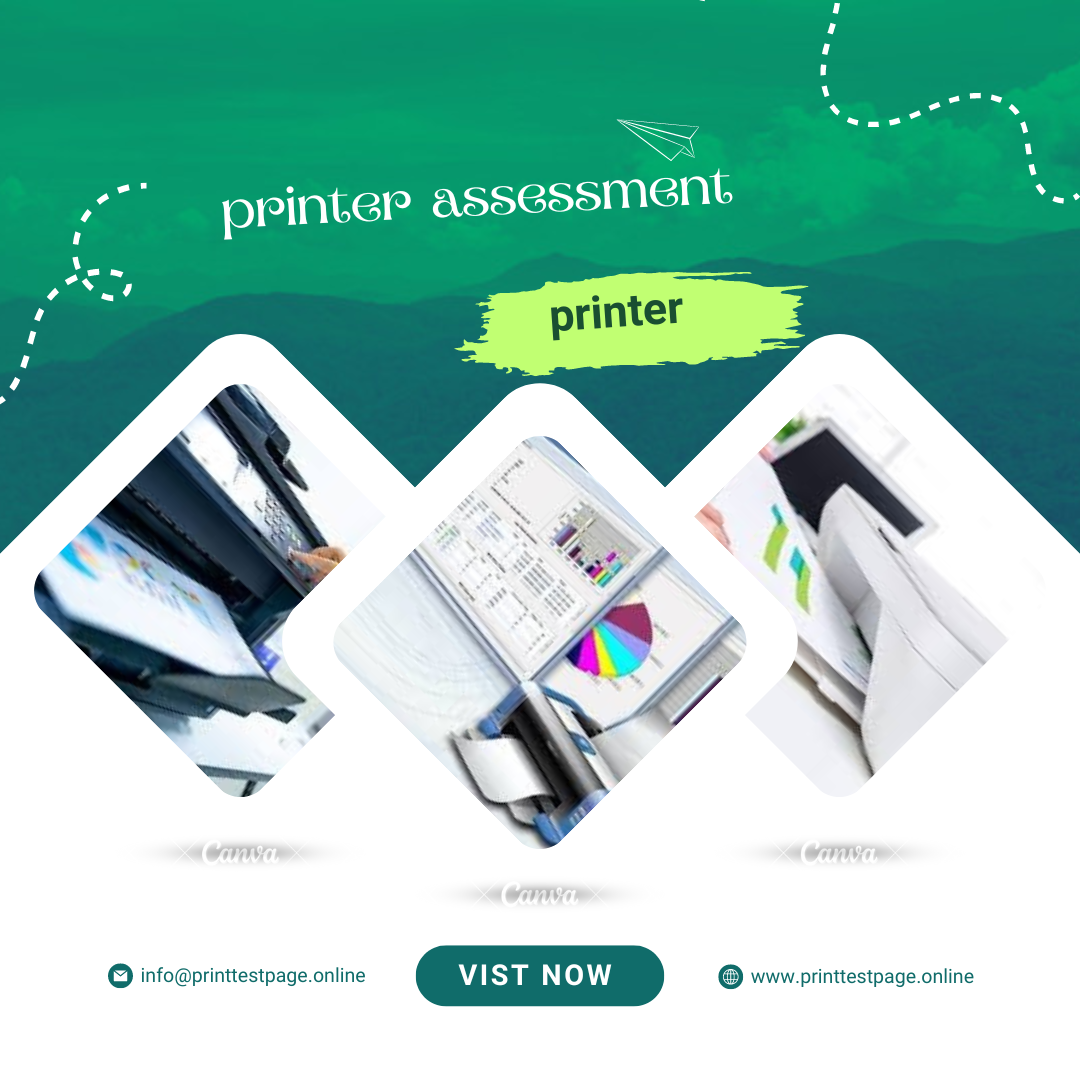 printer assessment