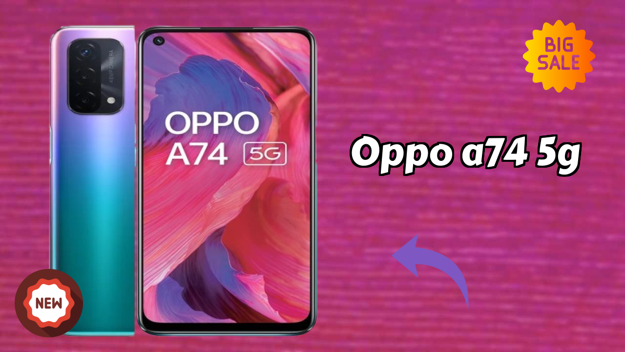 OPPO A74 5G Price: ₹20,999 - Complete Analysis