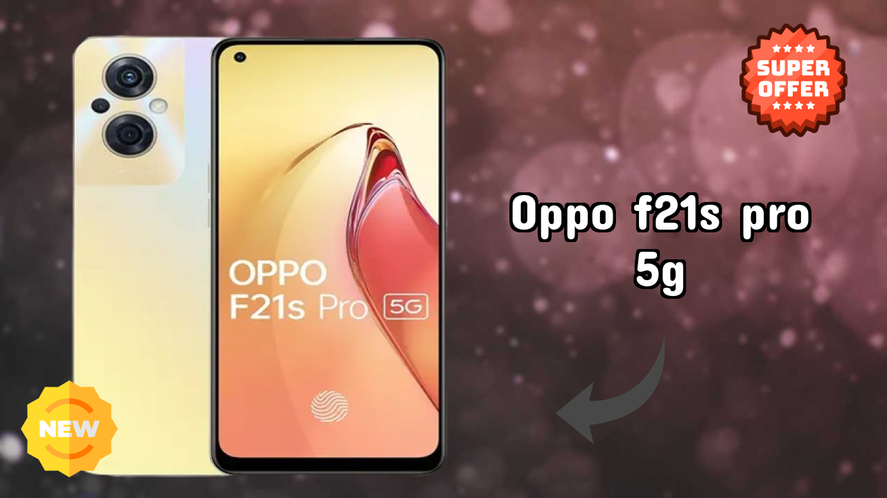 OPPO F21s Pro 5G vs Competition: Best Phone Winner