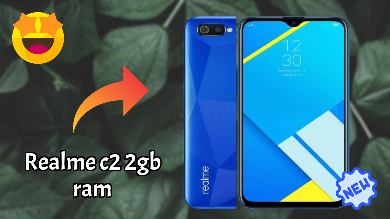 Realme C2 2GB RAM at ₹7,999 - Everything About This Phone