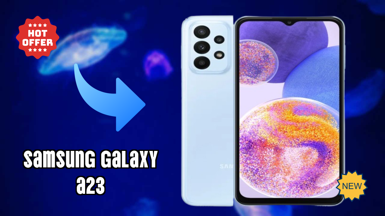 Samsung Galaxy A23 Display Analysis: 6.6 Inches (16.76 Cm) Screen