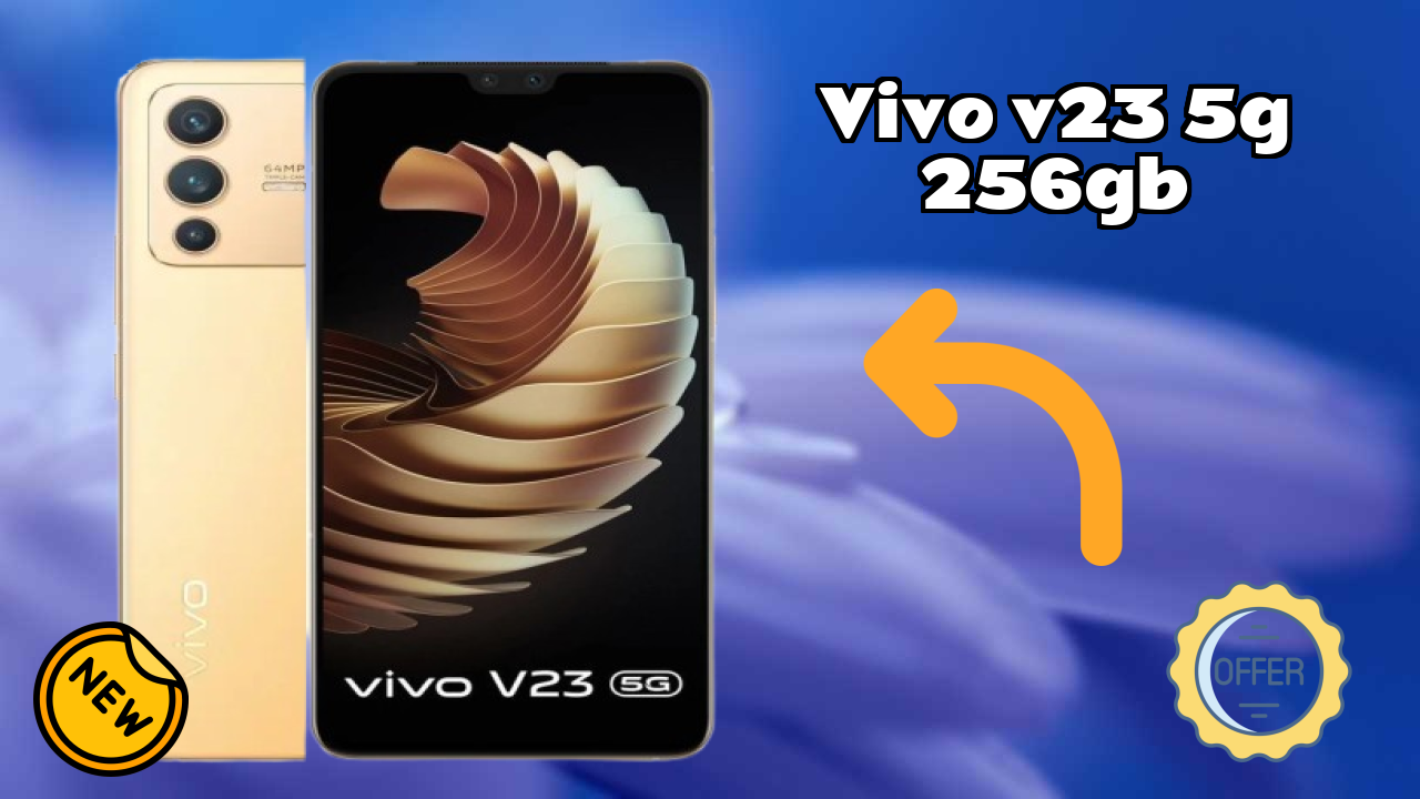 Vivo V23 5G 256GB at ₹34,990 - Best Features Explained
