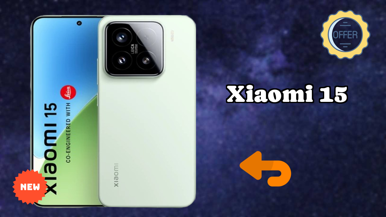 Xiaomi Fans Alert: Xiaomi 15 Massive Price Drop to ₹64,997