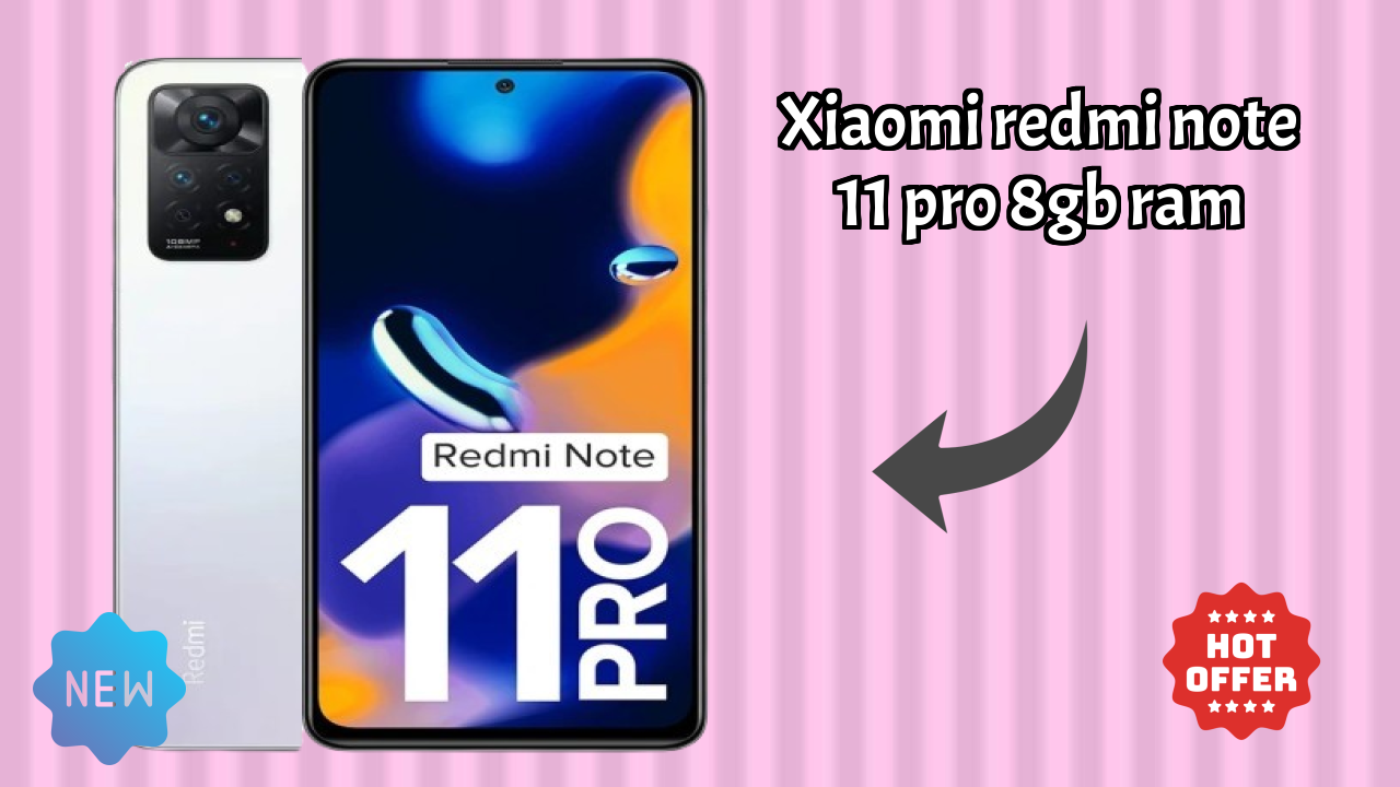 Xiaomi Redmi Note 11 Pro 8GB RAM Battery Review: 5000 MAh Usage Analysis