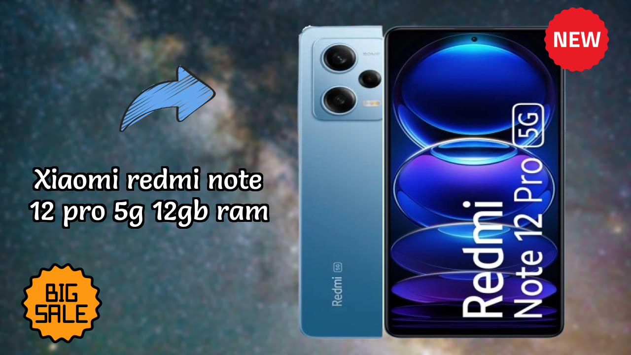 Xiaomi Redmi Note 12 Pro 5G 12GB RAM vs iPhone 15: Detailed Feature Comparison